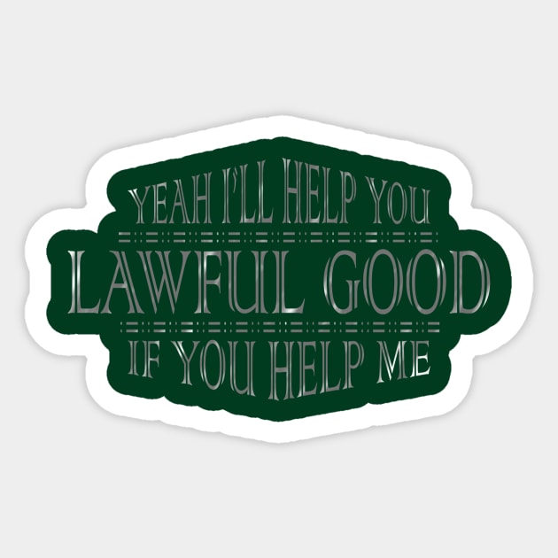 Lawful Good Sticker by DamageTwig